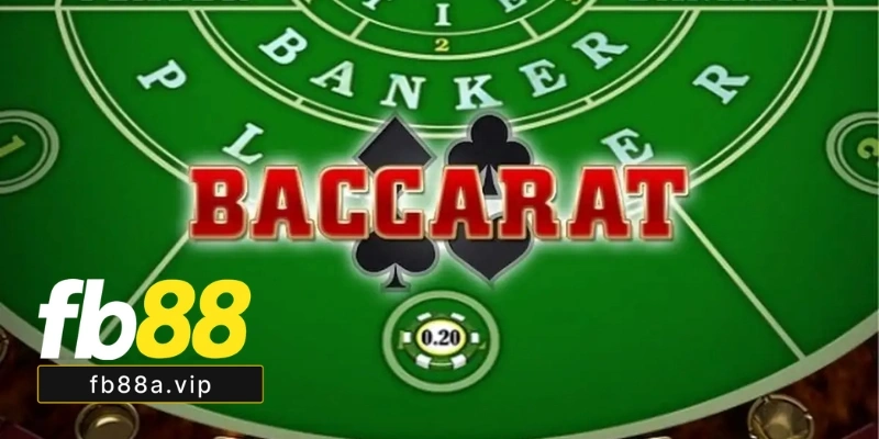 Baccarat Fb88